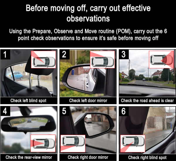 Carry out these observations before moving off in your car